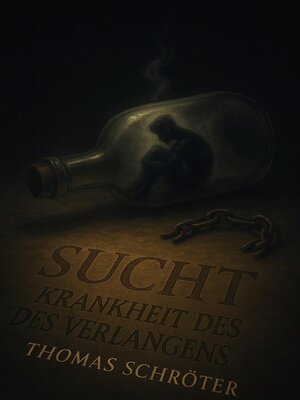 cover image of Sucht – Krankheit des Verlangens